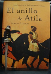 El Anillo De Atila (Albert Salvado)