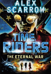 The Eternal War (Alex Scarrow)