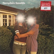 Save Me Remy Zero