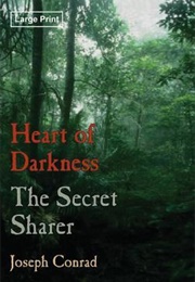 Heart of Darkness and the Secret Sharer (Joseph Conrad)
