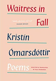 Waitress in Fall (Kristin Omarsdottir)