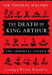 The Death of King Arthur (Peter Ackroyd)