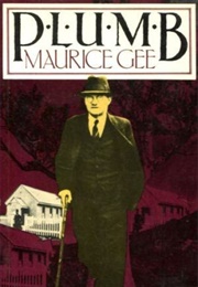 Plumb (Maurice Gee)