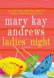 Ladies Night (Mary Kay Andrews)