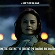 The Routine (2002)