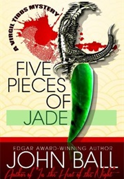 Five Pieces of Jade (John Ball)