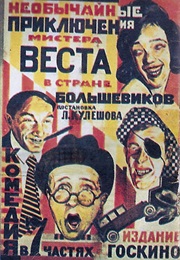 Neobychainye Priklyucheniya Mistera Vesta V Strane Bolshevikov (1924)