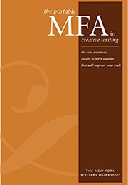 The Portable MFA in Creative Writing (New York Writers Workshop)