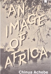 An Image of Africa (Chinua Achebe)