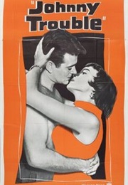 Johnny Trouble (1957)