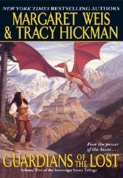 Guardians of the Lost (Margaret Weis & Tracy Hickman)