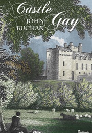 Castle Gay (John Buchan)