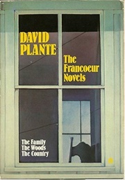 The Francoeur Trilogy (David Plante)