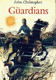 The Guardians (John Christopher)