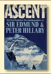 Ascent: Two Lives Explored (Edmund and Peter Hillary)