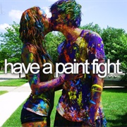 Have a Paint Fight