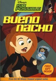 Bueno Nacho (Kiki Thorpe)