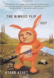 The Nimrod Flipout (Etgar Keret)