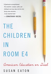 The Children in Room E4 (Susan Eaton)