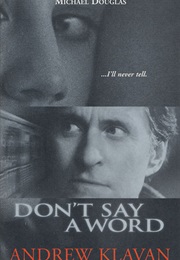 Don&#39;t Say a Word (Andrew Klavan)