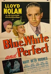 Blue, White and Perfect (1942)