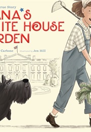 Diana's White House Garden (Elisa Carbone)