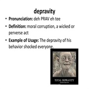 Depravity