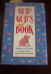 Gub Gub's Book (Hugh Lofting)