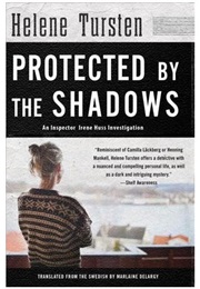 Protected by the Shadows (Helene Tursten)