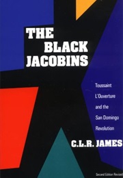 The Black Jacobins (C.L.R. James)