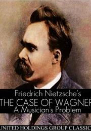 The Case of Wagner