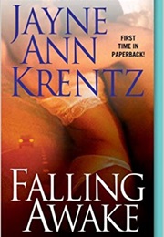 Falling Awake (Jayne Ann Krentz)