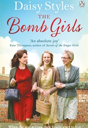 The Bomb Girls (Daisy Styles)