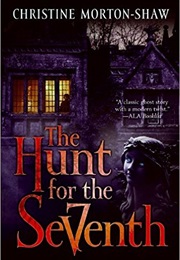 The Hunt for the Seventh (Christine Morton-Shaw)