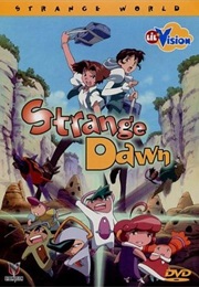 Strange Dawn: Strange World (2000)