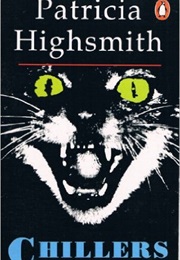 Chillers (Patricia Highsmith)