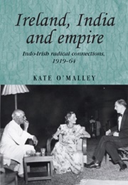 Ireland, India and Empire (Kate O'Malley)