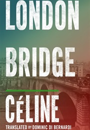 London Bridge (Louis-Ferdinand Céline)