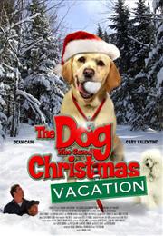 The Dog Who Saved Christmas Vacation