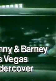 Benny and Barney: Las Vegas Detectives (1977)