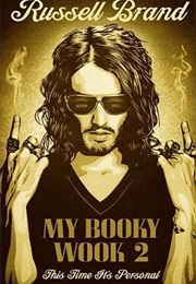 My Booky Wook 2 (Russel Brand)