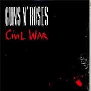 Civil War by Guns N&#39; Roses