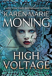 High Voltage (Karen Marie Moning)