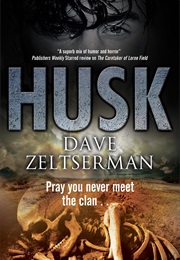 Husk (Dave Zeltserman)