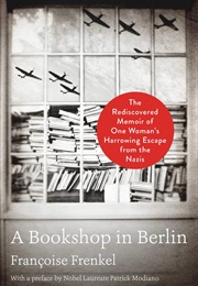 A Bookshop in Berlin (Francoise Frenkel)