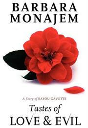 Tastes of Love & Evil