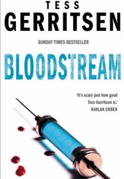 Bloodstream (Tess Gerritsen)