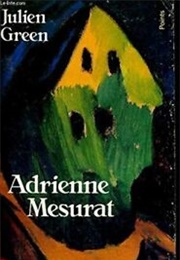 Adrienne Mesurat (Julien Green)