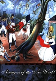 Avengers of the New World (Laurent Dubois)