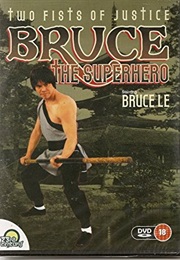 Bruce the Superhero (1979)